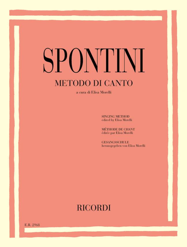 Gaspare Spontini: Metodo di Canto - Gesangschule - klavír a zpěv